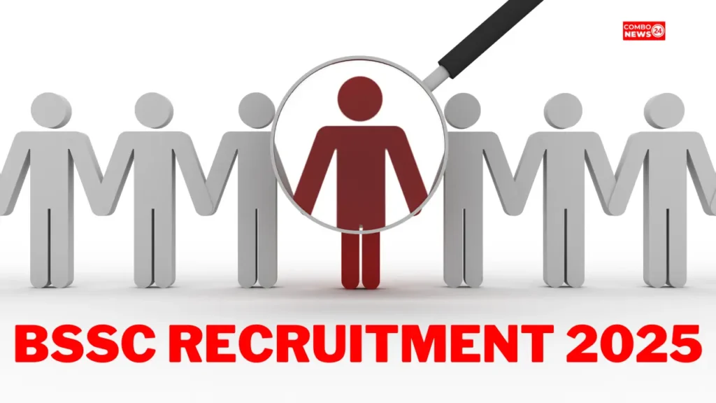 BSSC Recruitment 2025