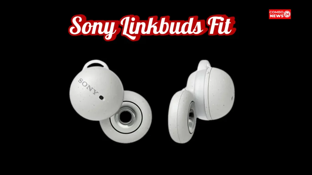 Sony LinkBuds Fit