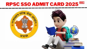 RPSC SSO Admit Card 2025