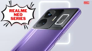 Realme Neo Series